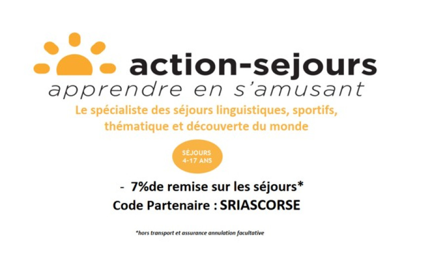 Action-séjours (- 7 % avec le code SRIASCORSE)
